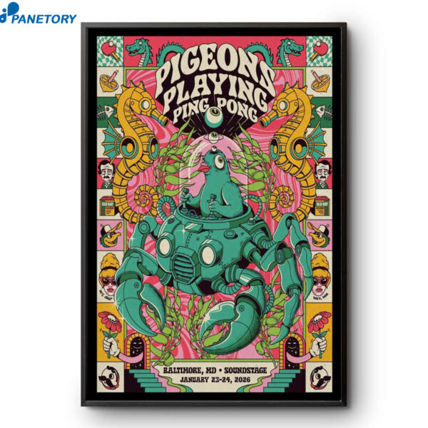 Pigeons Playing Ping Pong Baltimore Soundstage Baltimore MD Jan 23-24 2026 Poster