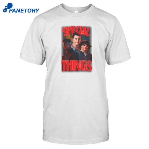 Promemertees Special Things Shirt