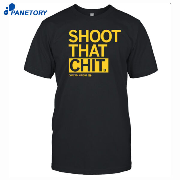Raygunsite Shoot That Chit Chazadi Wright Shirt