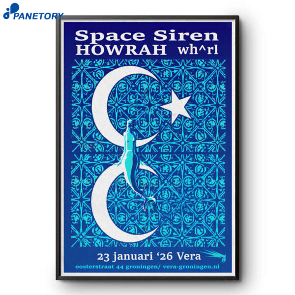 Space Siren Groningen Netherlands Jan 23 2026 Poster