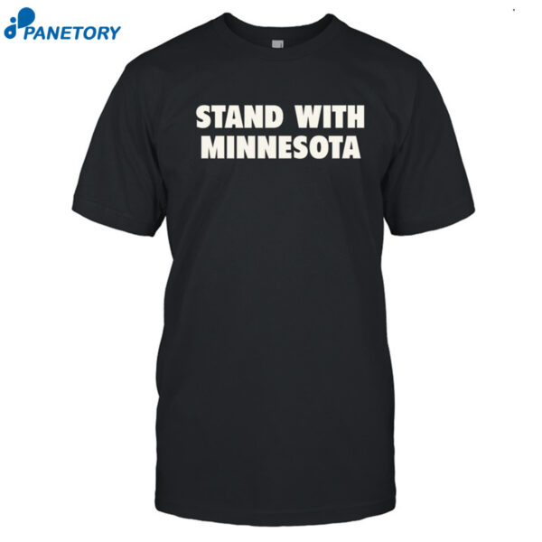 Stand With Minnesota Shirt