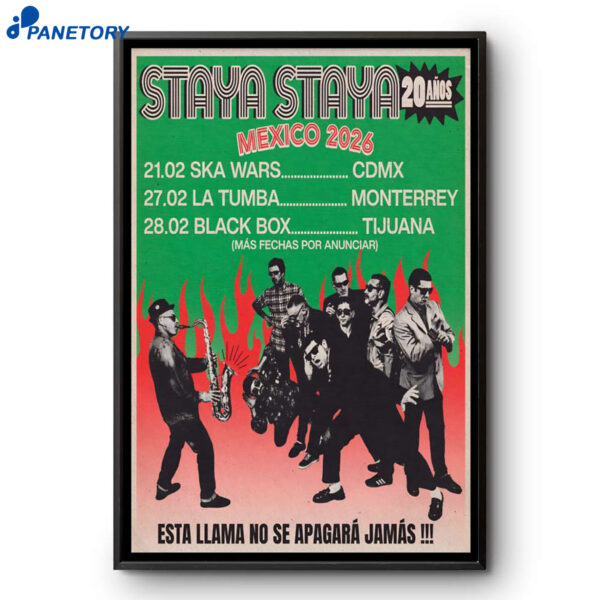 Staya Staya Mexico Tour 2026 Poster