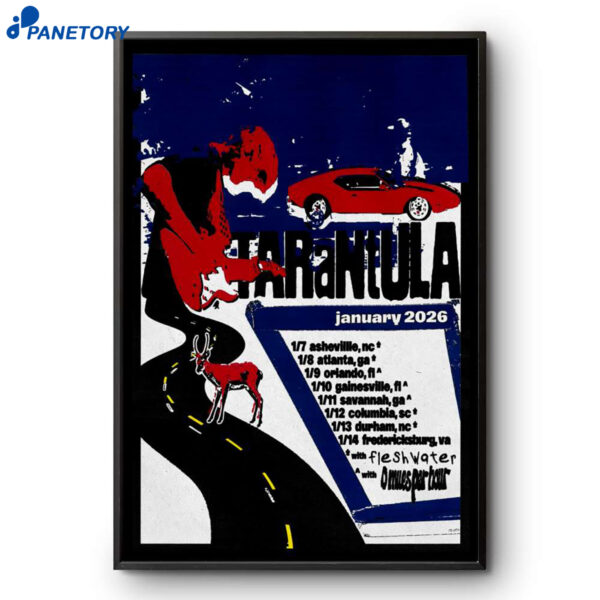 Tarantula Tour Jan 2026 Poster