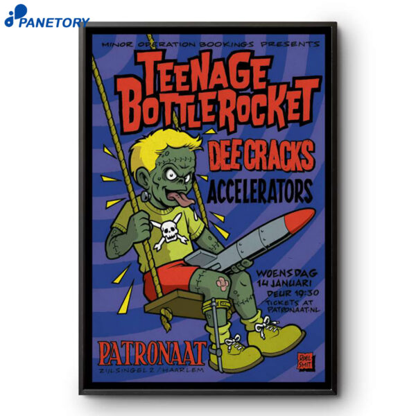 Teenage Bottlerocket Haarlem NL Jan 14 2026 Poster