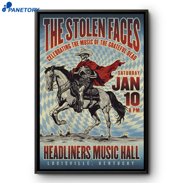 The Stolen Faces Headliners Music Hall Louisville KY Jan 10 2026 Poster