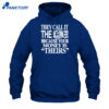 They Call It The Irs Because Your Money Is Theirs Shirt 5 They Call It The Irs Because Your Money Is Theirs Shirt 1