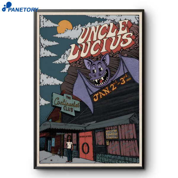 Uncle Lucius Event Austin TX Jan 2-3 2026 Poster