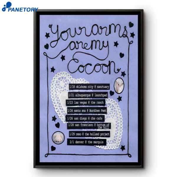 Your Arms Are My Cocoon Tour 2026 Poster