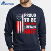1776 Proud To Be Everything Liberals Hate Shirt 4 1776 Proud To Be Everything Liberals Hate Shirt 2