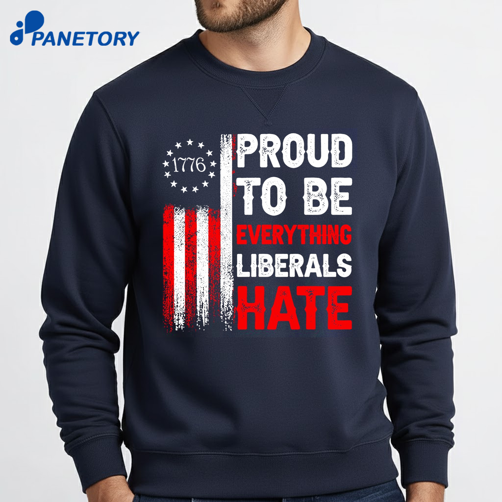 1776 Proud To Be Everything Liberals Hate Shirt 6 1776 Proud To Be Everything Liberals Hate Shirt 2