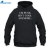 Andrade Cm Punk Isn’t Cool Anymore Shirt 1