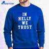 Connor Hellebuyck In Helly We Trust Shirt 1