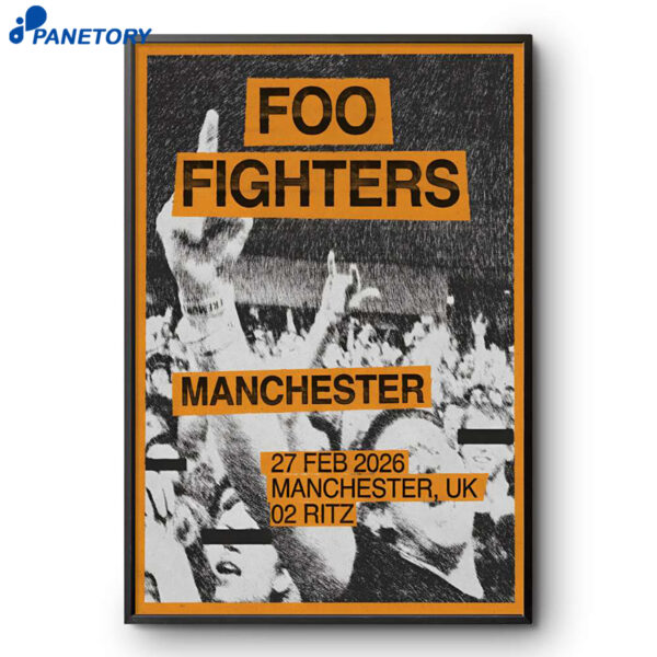Foo Fighters Manchester UK Feb 27 2026 Poster
