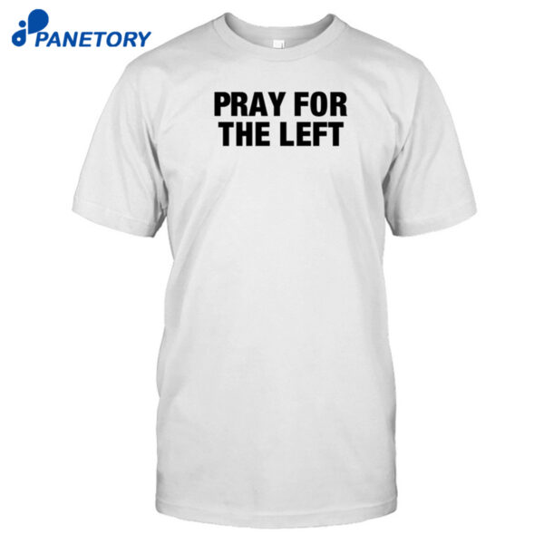 Hangovergang Pray For The Left Shirt