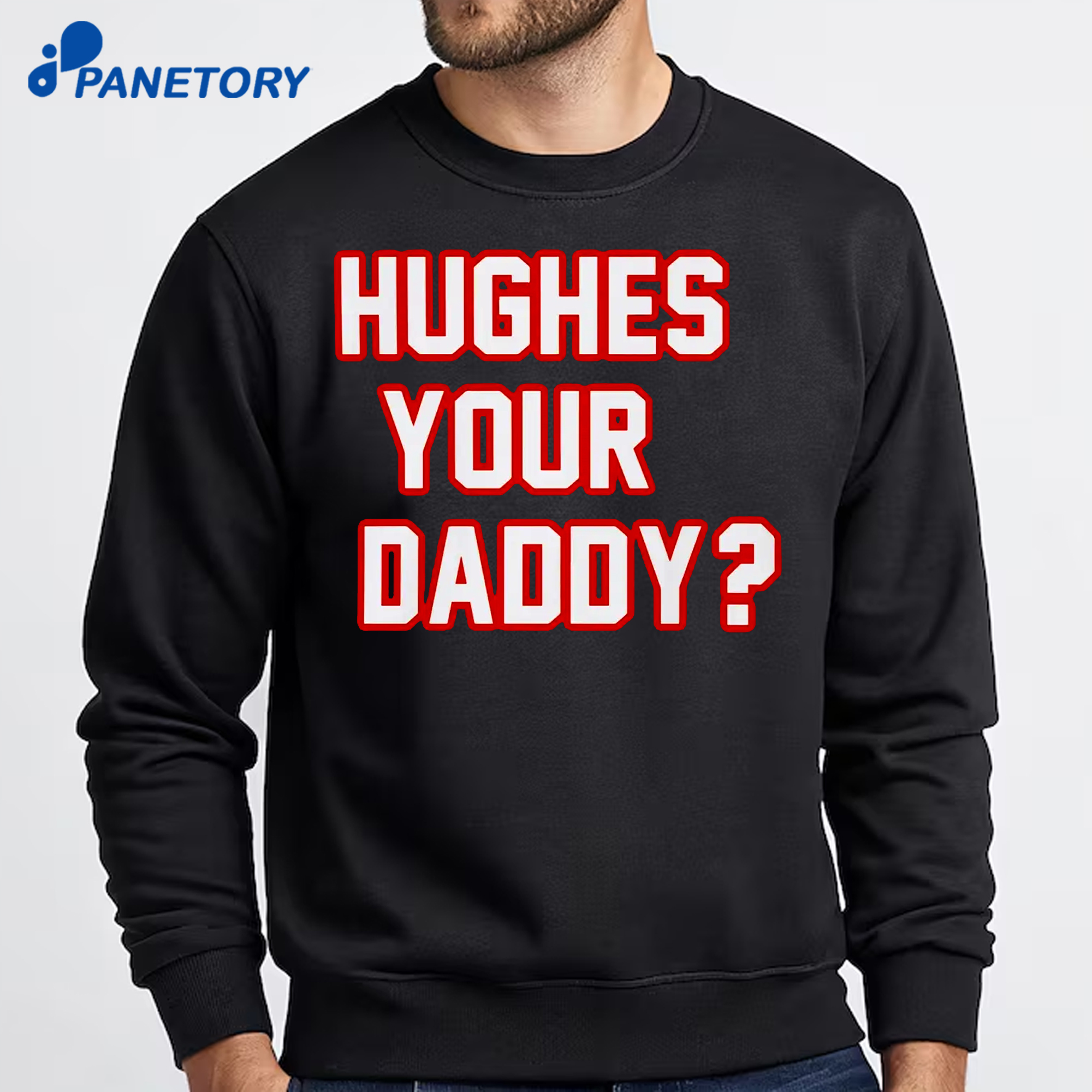 Hughes Your Daddy Shirt 6 Hughes Your Daddy Shirt 2