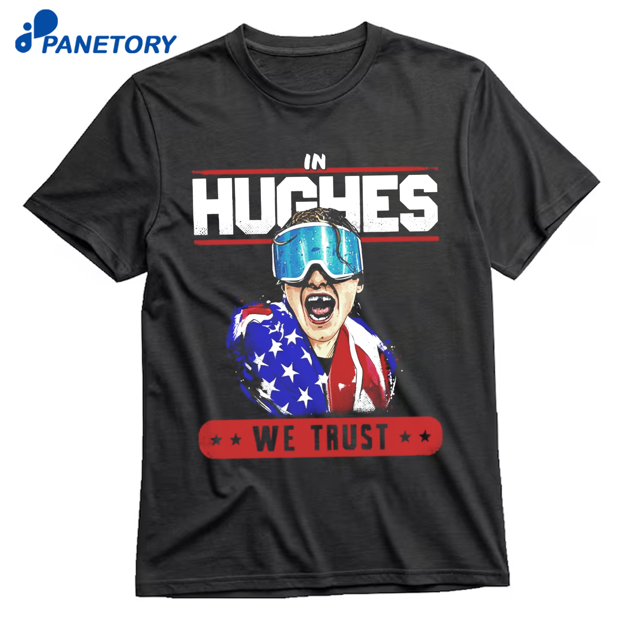 In Hughes We Trust Shirt 8 In Hughes We Trust Shirt 1