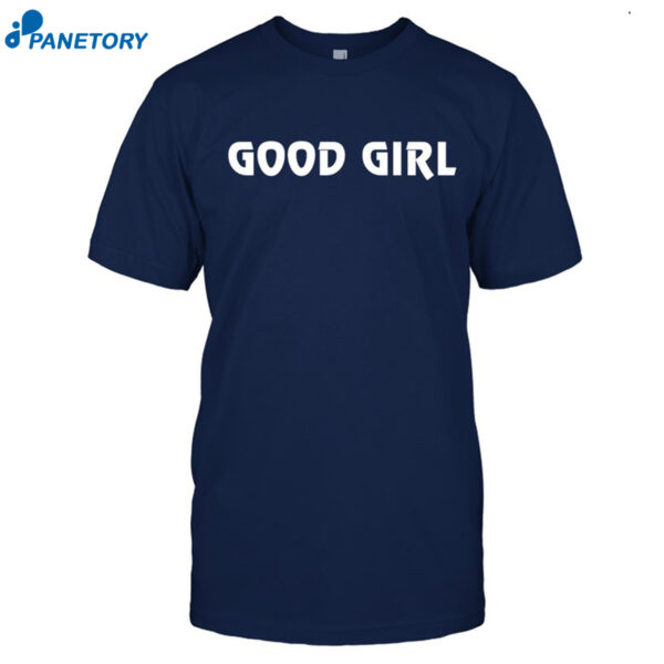 Jojo Good Girl Shirt