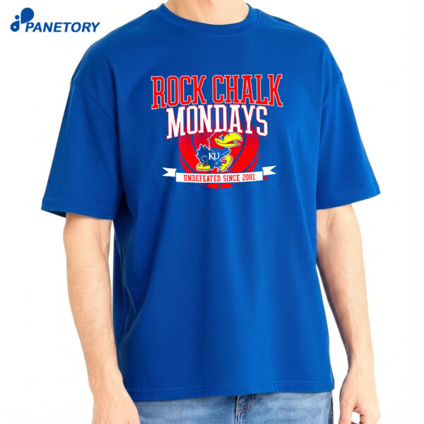 Kansas Basketball Rock Chalk Mondays Shirt