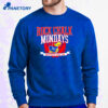 Kansas Basketball Rock Chalk Mondays Shirt 2
