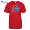 Let Them Play Shirt