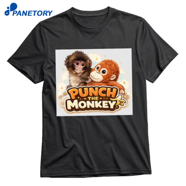 Punch The Monkey Shirt