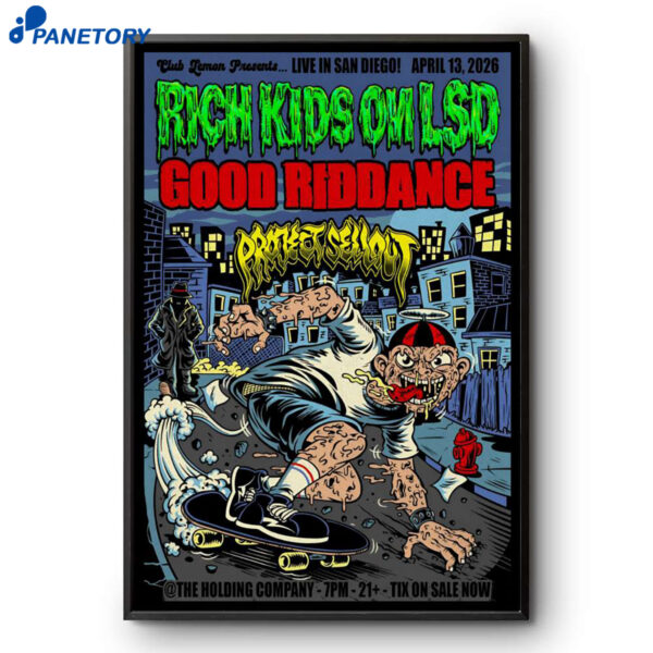 Rich Kids Lsd San Diego CA Apr 13 2026 Poster