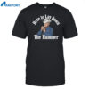 Sam Darnold Wearing Here To Lay Down The Hammer Shirt