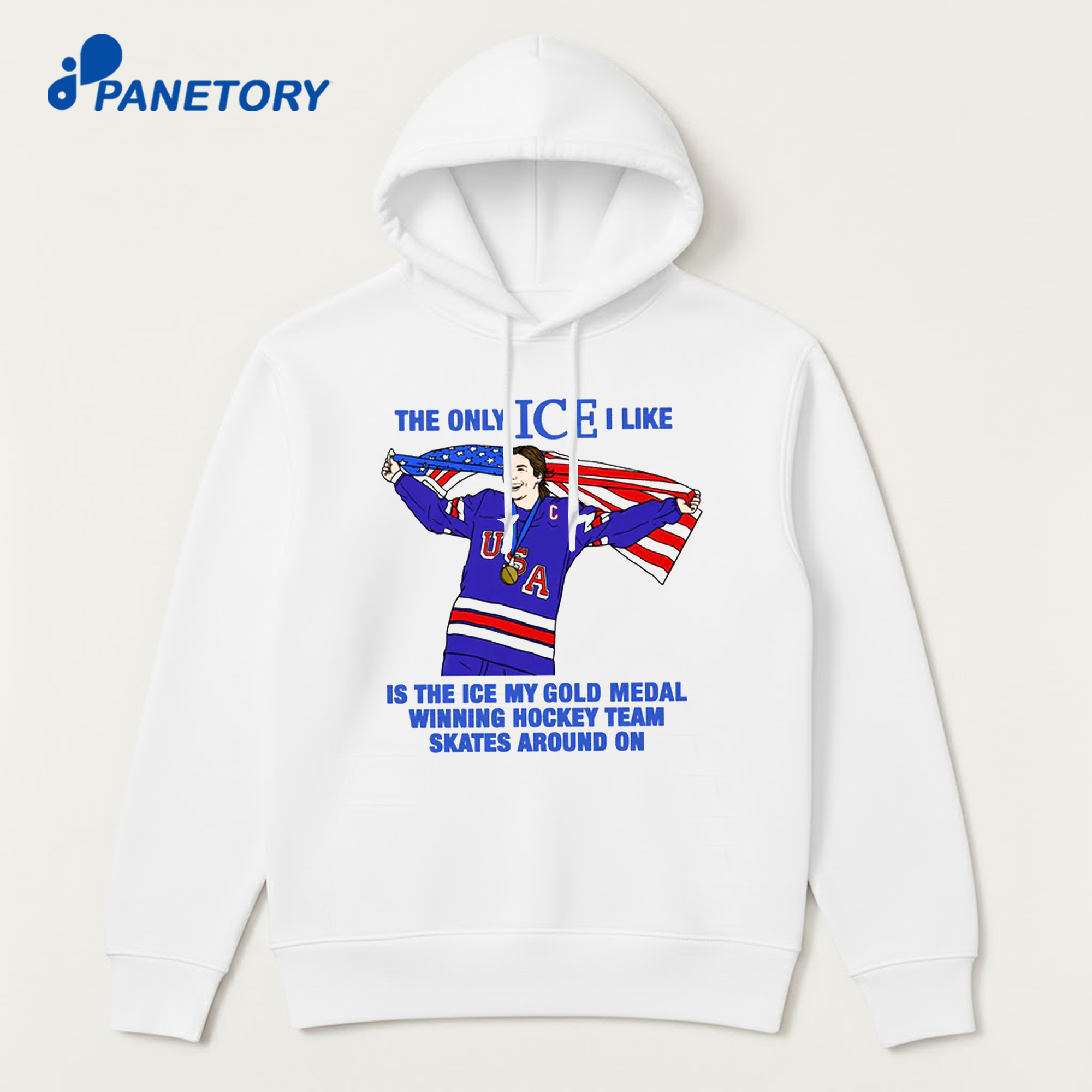 The Only Ice I Like Is The Ice My Gold Medal Winning Hockey Team Skates Around On Shirt 7 The Only Ice I Like Is The Ice My Gold Medal Winning Hockey Team Skates Around On Shirt 3