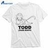 Todd From Mario Shirt 1