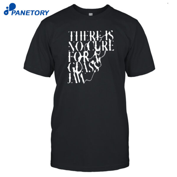 Wunderworld There Is No Cure Shirt