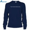 Your Favorite Band Sucks Shirt 4 Your Favorite Band Sucks Shirt 2