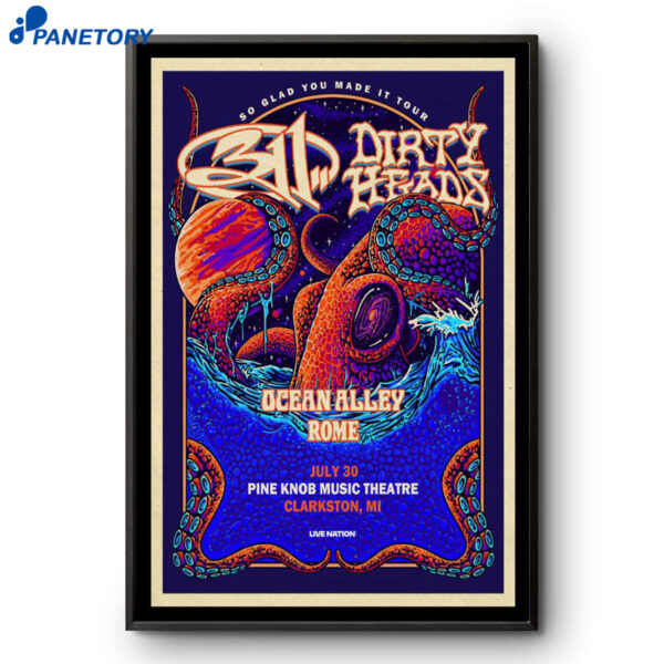 311 And Dirty Heads So Glad You Made It Tour Clarkston MI 2026 Poster