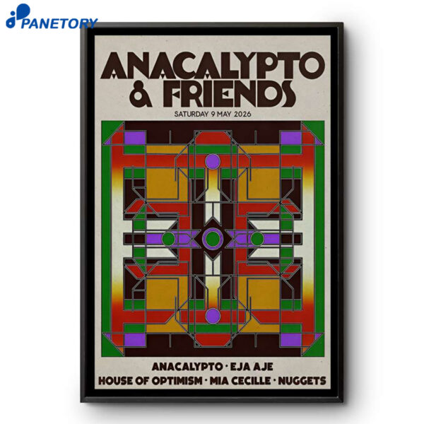 Anacalypto And Friends Ot301 Amsterdam NL May 9 2026 Poster
