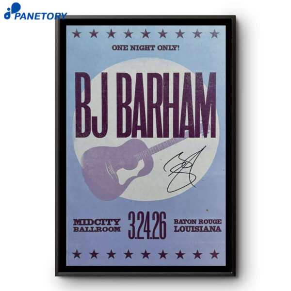 Bj Barham Baton Rouge Mid City Ballroom Mar 24 2026 Poster