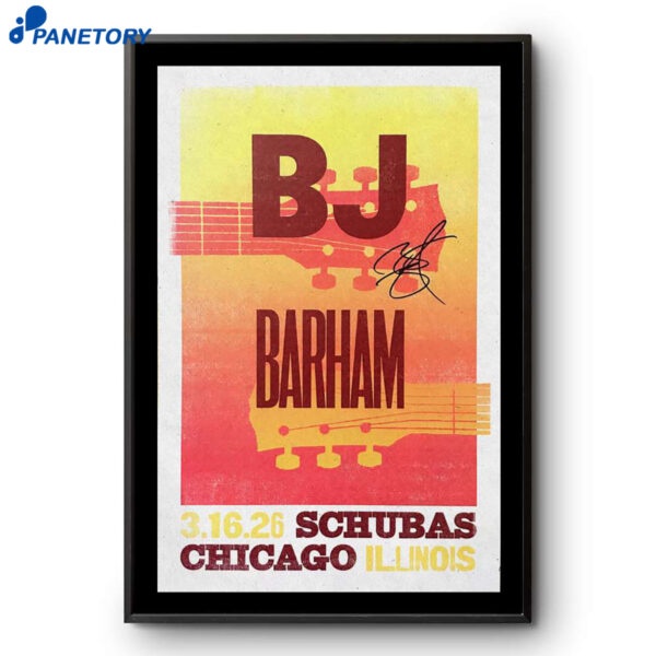 Bj Barham Chicago IL Schubas Tavern Tour Mar 16 2026 Poster