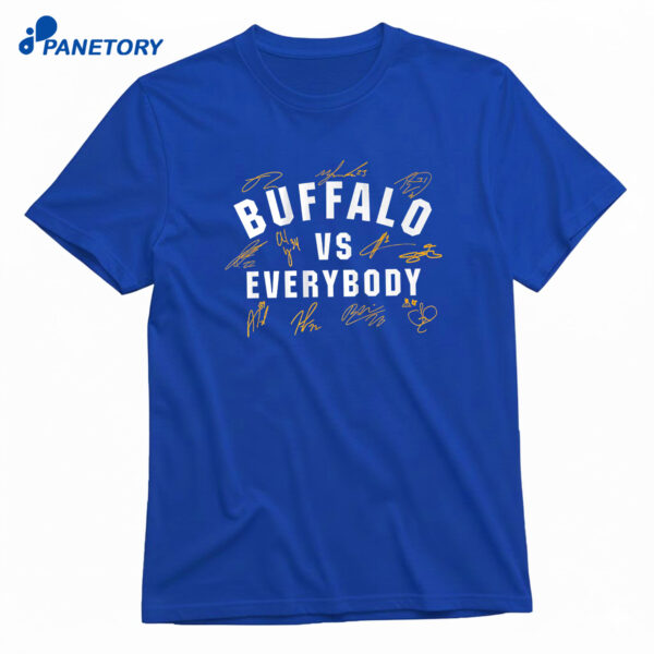 Buffalo Hockey Vs Everybody Shirt