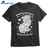 Diagnosed With Awwtism Because Im Such A Cutie Shirt 1