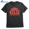 Donna Kelce Home Renovations Shirt 1