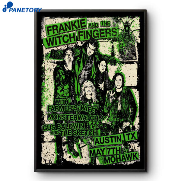Frankie And The Witch Fingers Mohawk Austin TX May 7 2026 Poster