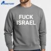 Fuck Israel Shirt 3