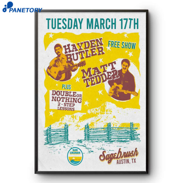 Hayden Butler With Matt Tedder Austin TX Mar 17 2026 Poster