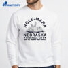 Hole Maha Nebraska Sinkhole City Shirt 4 Hole Maha Nebraska Sinkhole City Shirt 2