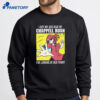 I Got My Ass Beat By A Singer For Looking At Her Funny Shirt 2