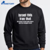 Israel This Iran That Shirt 4 Israel This Iran That Shirt 2