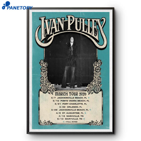 Ivan Pulley Tour Mar 2026 Poster