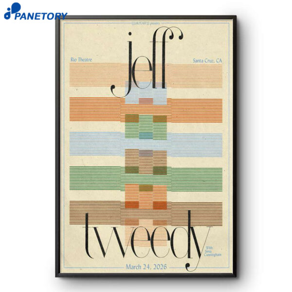 Jeff Tweedy Santa Cruz CA Mar 24 2026 Poster