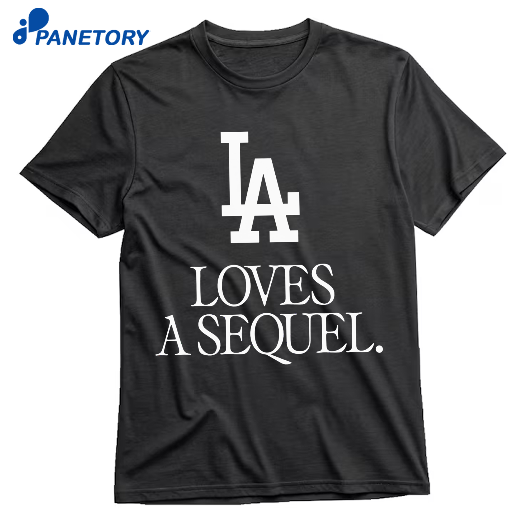 La Love A Sequel Shirt 8 La Love A Sequel Shirt 1
