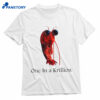 One In A Krillion Shirt 1
