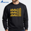 Project Hail Mary Amaze Amaze Amaze Shirt 4 Project Hail Mary Amaze Amaze Amaze Shirt 2