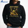 Project Hail Mary Jazz Hands Shirt 5 Project Hail Mary Jazz Hands Shirt 3